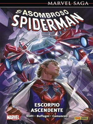 Marvel Saga. El Asombroso Spiderman. Universo Spiderman 52. Escorpio Ascendente - ebook
